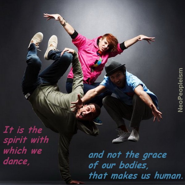 neopeopleism-it-is-the-spirit-with-which-we-dance