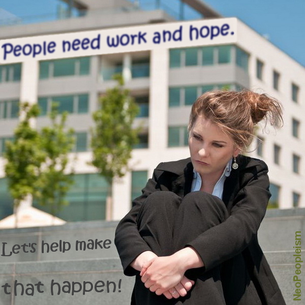 neopeopleism-people-need-work-and-hope-2