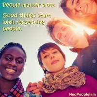 neopeopleism-good-things-start-with-respecting-people